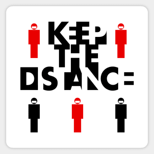 Keep the distance black Sticker